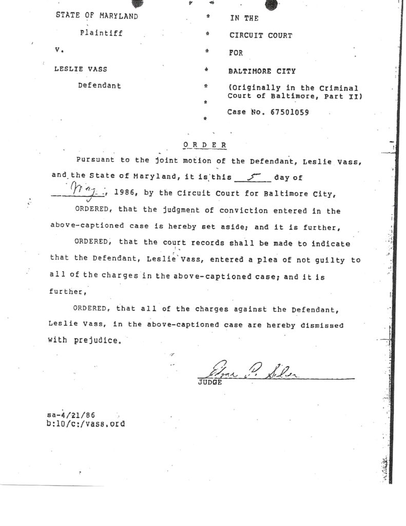 Court order dated May 5, 1986, officially vacating Leslie Vass’s wrongful conviction and dismissing all charges with prejudice in Baltimore City